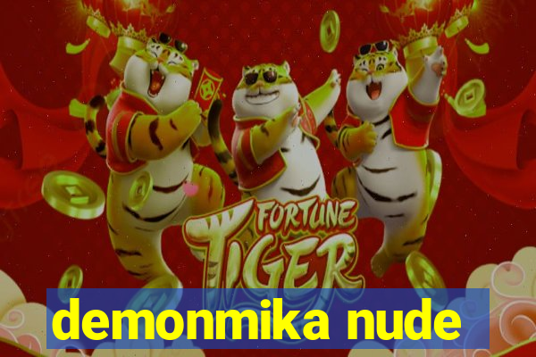 demonmika nude